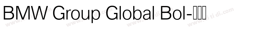 BMW Group Global Bol字体转换 BMW Group Global Bol字体转换